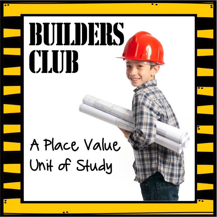 builders-club-place-value