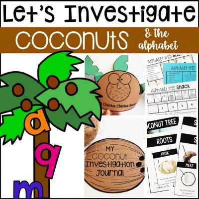 Let's Investigate Coconuts Chicka Chicka Boom Boom