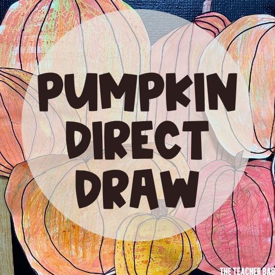 Pumpkin Direct Drawing for the Classroom 1 pumpkin direct drawing